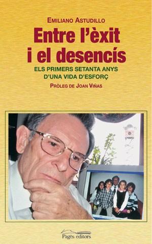 ENTRE L'EXIT I EL DESENCIS | 9788497793582 | ASTUDILLO, EMILIANO