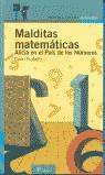 MALDITAS MATEMATICAS ALICIA EN EL PAIS DE LOS NUMEROA (PROXI | 9788420464954 | FRABETTI, CARLO