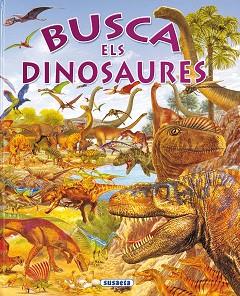 BUSCA ELS DINOSAURES 1556-6 | 9788430547142 | ARREDONDO, FRANCISCO