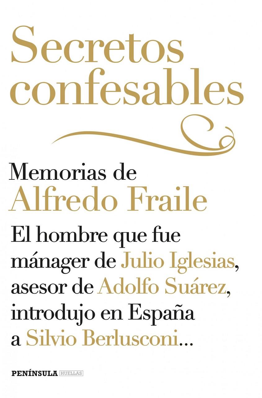 SECRETOS CONFESABLES | 9788499422992 | ALFREDO FRAILE