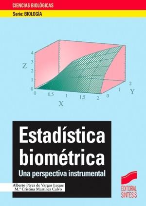 ESTADISTICA BIOMETRICA | 9788477387572 | PEREZ DE VARGAS LUQUE, ALBERTO