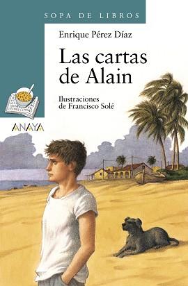 CARTAS DE ALAIN, LAS (SOPA DE LIBROS) | 9788466706193 | PEREZ DIAZ, ENRIQUE