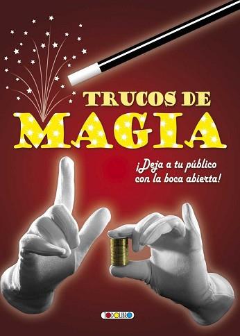 TRUCOS DE MAGIA | 9788490376973 | AA.VV