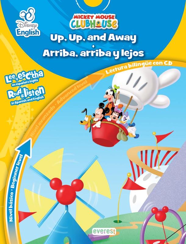 DISNEY ENGLISH. UP, UP AND AWAY. ARRIBA, ARRIBA Y LEJOS. NIVEL BÁSICO. BEGINNER | 9788444147819 | WALT DISNEY COMPANY