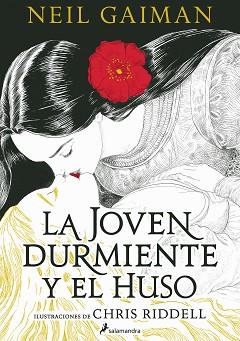 JOVEN DURMIENTE Y EL HUSO | 9788419456250 | GAIMAN, NEIL