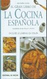 GRAN LIBRO DE LA COCINA ESPAÑOLA, EL | 9788431526474 | CALERA, ANA MARIA