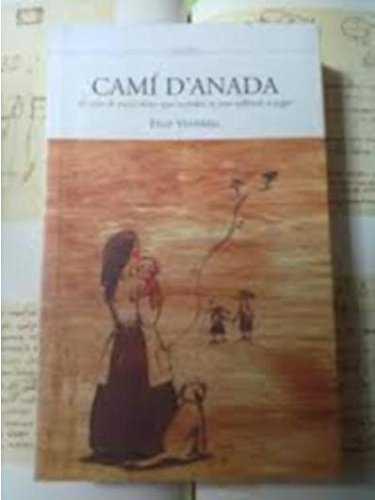 CAMI D'ANADA | 9788493608323 | VENDRELL, FELIP