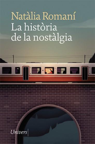 HISTÒRIA DE LA NOSTÀLGIA | 9788418375378 | ROMANÍ, NATÀLIA