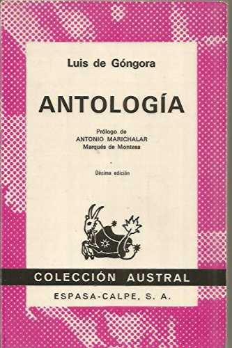 ANTOLOGIA | 9788423900756 | GONGORA Y ARGOTE, LUIS DE