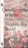 CIENCIA VERSUS RELIGION | 9788484320524 | GOULD, STEPHEN JAY