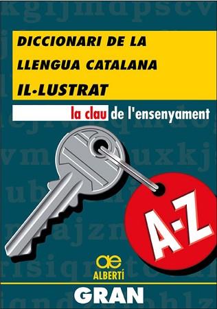 DICCIONARI DE LA LLENGUA CATALANA IL.LUSTRAT | 9788472460607 | ALBERTI I GUBERN, SANTIAGO