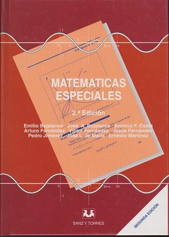 MATEMATICAS ESPECIALES (2 ED.) | 9788488667274 | BUJALANCE, EMILIO