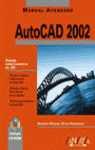 AUTOCAD 2002 MANUAL AVANZADO | 9788441513105 | REYES RODRIGUEZ, ANTONIO MANUEL