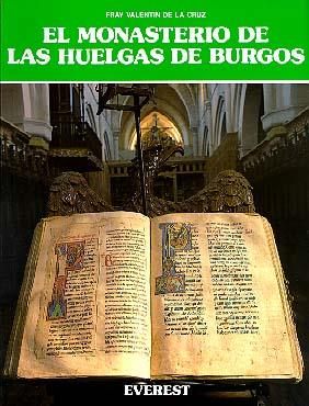 MONASTERIO DE LAS HUELGAS DE BURGOS | 9788424149413 | VALENTIN DE LA CRUZ