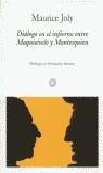 DIALOGO EN EL ENFIERNO ENTRE MAQUIAVELO Y MONTESQUIEU (BUTXA | 9788476695685 | JOLY, MAURICE