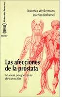 AFECCIONES DE PROSTATA, LAS % | 9788425419737 | WECKERMANN, DOROTHEA