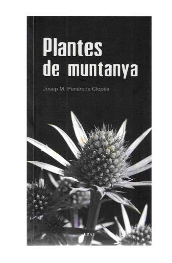 PLANTES DE MUNTANYA | 9788496905016 | PANAREDA CLOPES, JOSEP M