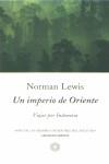 UN IMPERIO DE ORIENTE VIAJES POR INDONESIA (BUTXACA) | 9788483074954 | LEWIS, NORMAN