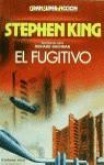 FUGITIVO, EL | 9788427010314 | KING, STEPHEN (RICHARD BACHMAN)