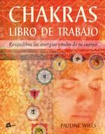 CHAKRAS LIBRO DE TRABAJO | 9788484450580 | WILLS, PAULINE