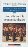 CRITICAS A LA ECONOMIA CLASICA, LAS | 9788481091977 | FUENTES QUINTANA, ENRIQUE (DIR.)