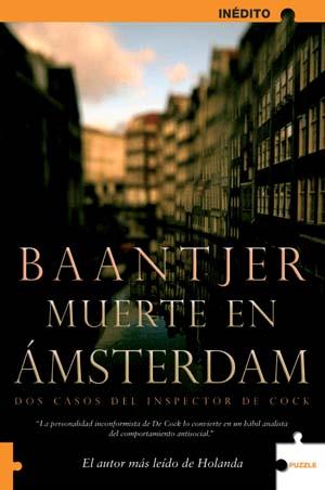 MUERTE EN AMSTERDAM ( DOS CASOS DEL INSPECTOR DE COCK ) | 9788489746169 | BAANTJER