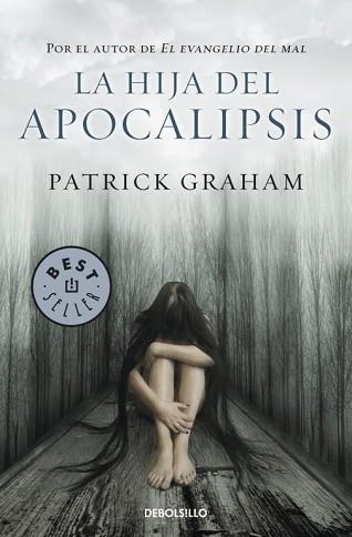 HIJA DEL APOCALIPSIS, LA | 9788499088129 | GRAHAM, PATRICK