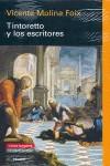 TINTORETTO Y LOS ESCRITORES | 9788481096668 | MOLINA FOIX, VICENTE