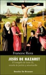 JESUS DE NAZARET EL EVANGELIO DE LUCAS 1 | 9788433017413 | RIERA, FRANCESC