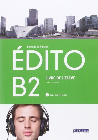 EDITO B2 ALU+CD+DVD | 9788490492055 | VV. AA.