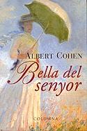 BELLA DEL SENYOR (CATALA) | 9788483007778 | COHEN, ALBERT