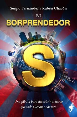 EL SORPRENDEDOR | 9788499980492 | RUBÉN CHACÓN/SERGIO FERNÁNDEZ