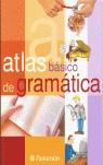 GRAMATICA ATLAS BASICO | 9788434227026 | MIÑAMBRE BERBEL, ELENA / BLECUA, BEATRIZ / FALGUERAS, ROSA / MIARNAU, PILAR