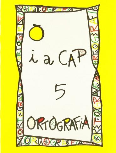 PUNT I A CAP 5 ORTOGRAFIA GROC | 9788478871056 | BELTRAN BALAGUER, ANGELS