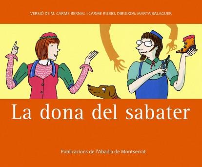 DONA DEL SABATER LA | 9788498831191 | BERNAL, CARME / RUBIO, CARME / BALAGUER, M.