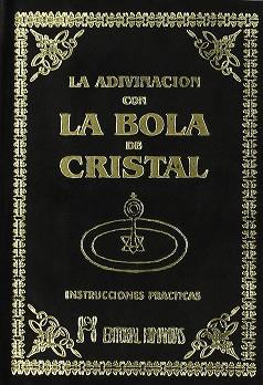 ADIVINACION CON LA BOLA DE CRISTAL, LA | 9788479103439 | MELVILLE, JOHN