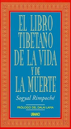 LIBRO TIBETANO DE LA VIDA Y DE LA MUERTE, EL | 9788479530808 | SOGYAL, RINPOCHE