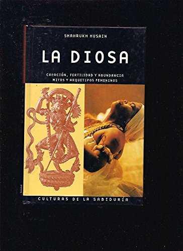 DIOSA, LA (CULTURAS DE LA SABIDURIA) | 9783822813485 | HUSAIN, SHAHRUKH