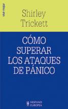 COMO SUPERAR LOS ATAQUES DE PANICO | 9788425514319 | TRICKETT, SHIRLEY