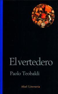 VERTEDERO, EL | 9788446013181 | TEOBALDI, PAOLO