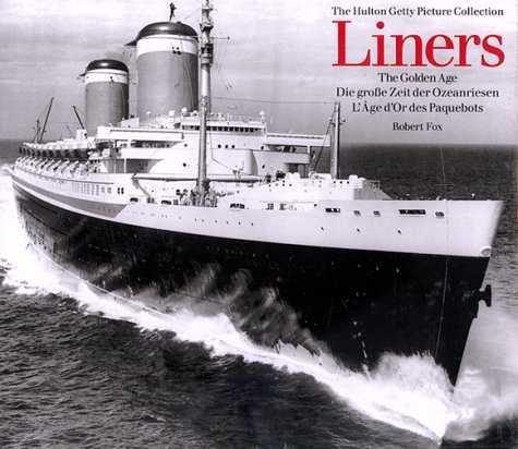 LINERS THE GOLDEN AGE (ANGLES) | 9783829028622 | FOX, ROBERT