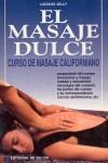 MASAJE DULCE, EL | 9788431516178 | JOLLY, LUCIANO