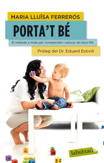 PORTA'T BÉ | 9788499305516 | MARÍA LUISA FERRERÓS