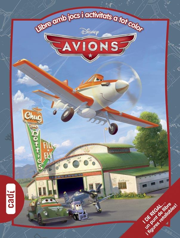 AVIONS. LLIBRE AMB JOCS I ACTIVITATS A TOT COLOR | 9788447461400 | WALT DISNEY COMPANY