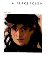 PERCEPCION, LA (TELA) | 9788475930190 | ROCK, IRVIN