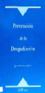 PREVENCION DE LA DROGADICCION | 9788476424797 | ESCAMEZ, JUAN