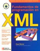 FUNDAMENTOS DE PROGRAMACION EN XML | 9789584102973 | MERCER, DAVE