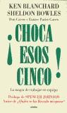 CHOCA ESOS CINCO ! | 9788425336232 | BLANCHARD, KEN