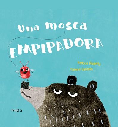 UNA MOSCA EMPIPADORA CATALAN | 9788417272647 | HEGARTY,PATRICIA