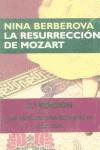 RESURRECCION DE MOZART, LA | 9788477650317 | BERBEROVA, NINA NIKOLAEVNA